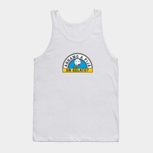 Annamo a pijà un gelato? Tank Top